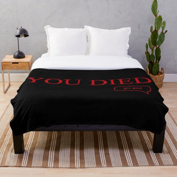 you died git gud Throw Blanket RB0909 product Offical Dark Souls Merch
